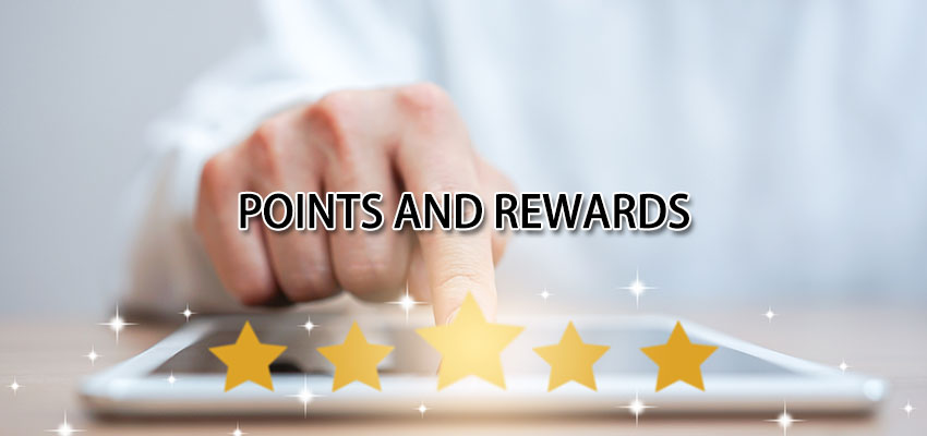 POINTS AND REWARDS